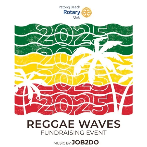 Reggae Waves 2025 by Rotary Club of Patong Beach