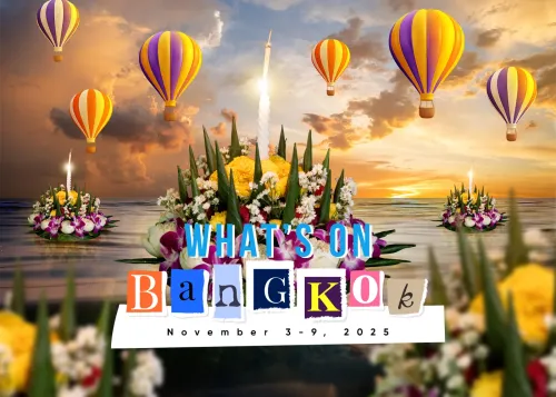 What's On BKK: Loy Rim Lake with Balloons 2025, Thai Teaw Nok #5, & More