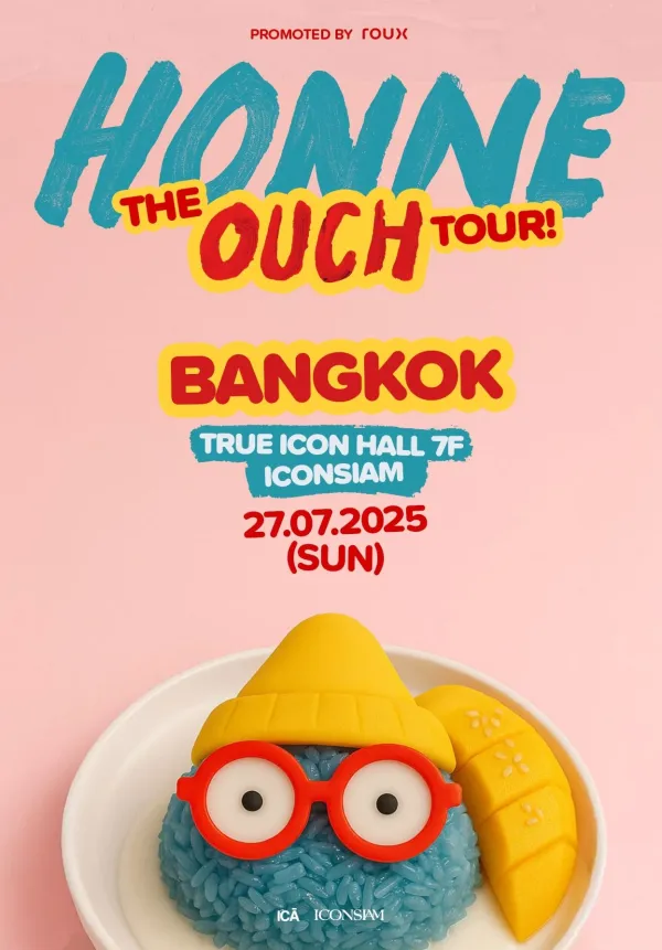 Honne The Ouch Bangkok Tour