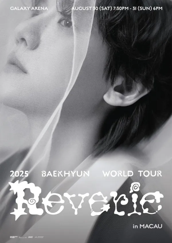 2025 WORLD TOUR Reverie macao