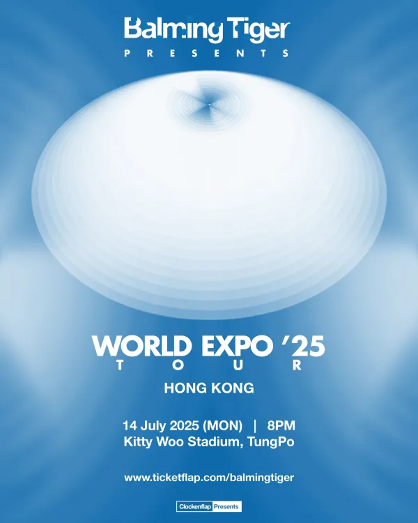Balming Tiger World Expo 25 Tour Hong Kong