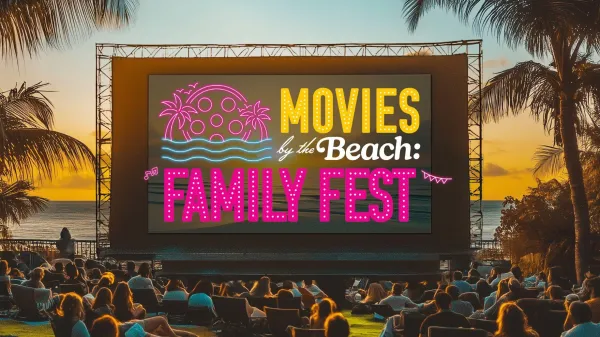 Movies by the Beach Family Fest