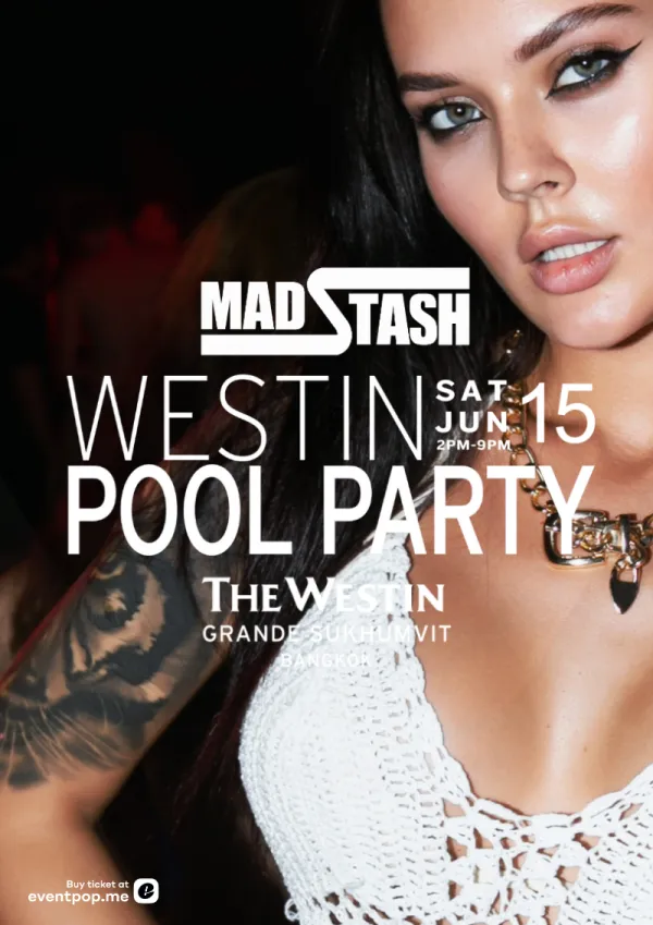 Mad Stash X Westin Pool Party