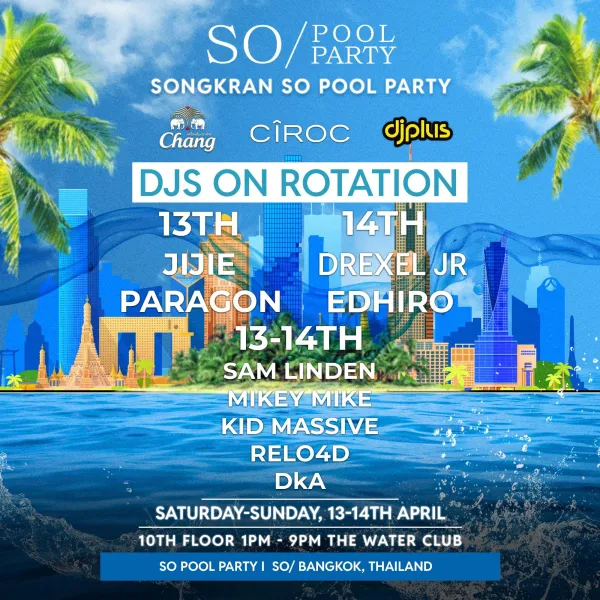 SONGKRAN SO POOL PARTY