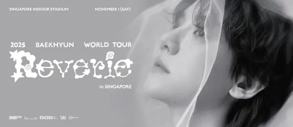 2025 Baekhyun World Tour Reverie in Singapore
