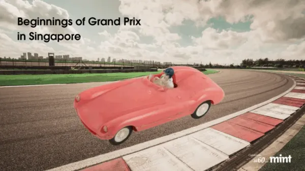Celebrate SG60 With MINT Beginnings of Grand Prix in Singapore