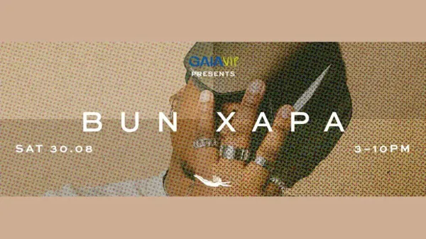 Tanjong Beach Club X GAIA VIP Presents DJ Bun Xapa