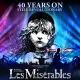Les Miserables The Arena Spectacular World Tour