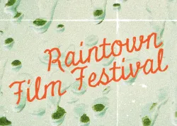 The Raintown Film Festival Returns for its 2nd Edition this September 2025