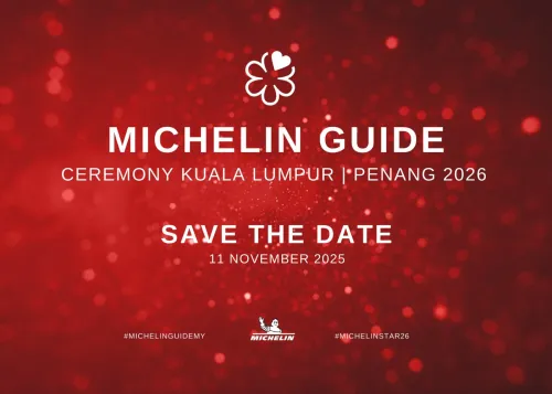 The 4th Michelin Guide Kuala Lumpur & Penang to be Revealed Soon