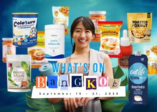 What's On BKK: The Foodism Show x Thailand Health & Wellness Expo & More