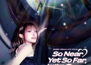 2026 YENA LIVE TOUR [So Near Yet So Far, Another Wo2ld!] In Macau