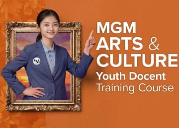 MGM Arts & Culture Docent Training Program