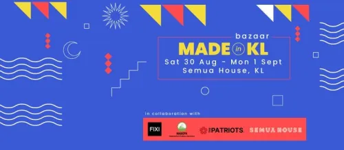 Made In KL @ Semua House