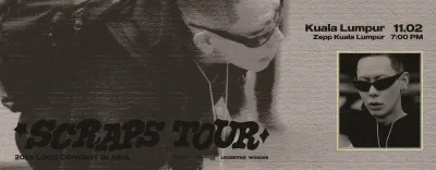 2025 LOCO CONCERT: SCRAPS TOUR in Asia
