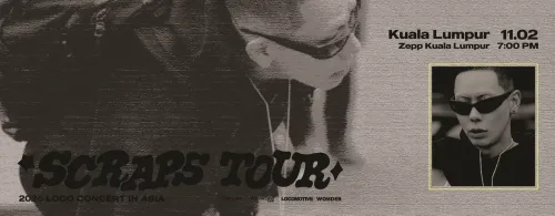 2025 LOCO CONCERT: SCRAPS TOUR in Asia