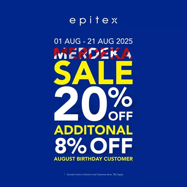 Epitex Merdeka Sales up to 28 OFF
