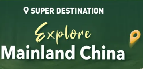 Trip.com Super Destination: Explore Mainland China