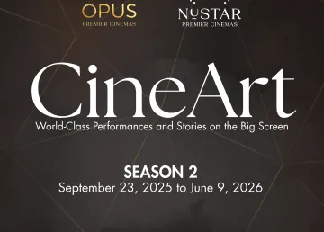 Opus x NUSTAR Premier Cinemas - CineArts Season 2