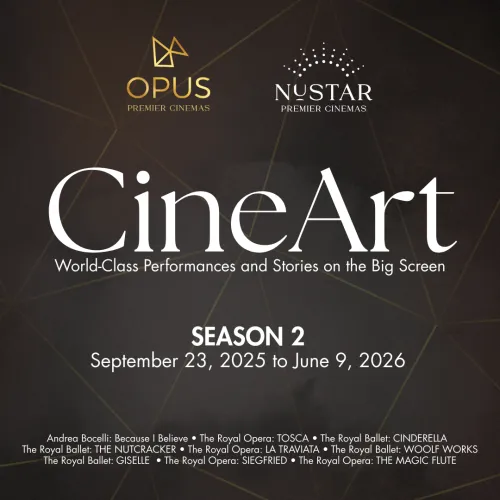 Opus x NUSTAR Premier Cinemas - CineArts Season 2
