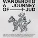 WanderDOG: A Journey of iJUD