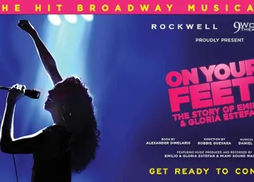On Your Feet! The Story of Emilio & Gloria Estefan