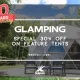 Saiyuen 10th Anniversary Celebration Part 1: Summer 30% Off Glamping Offer!