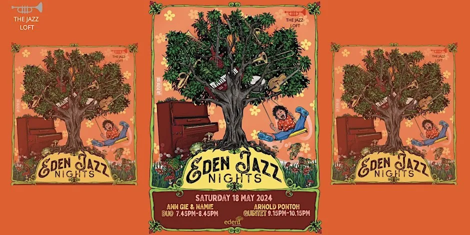 5. Eden Jazz Nights with Ann Gie & Namie Duo and Arnold Pontoh Quintet