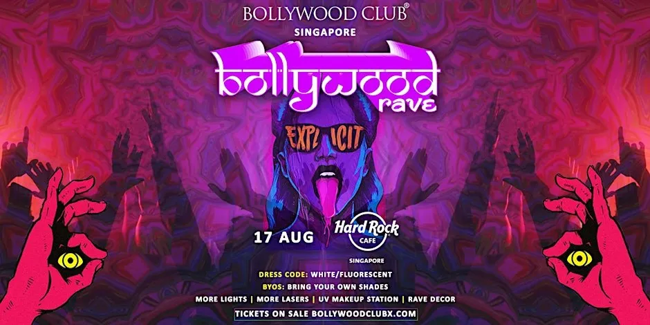 8. BOLLYWOOD RAVE at Hard Rock Cafe, Singapore