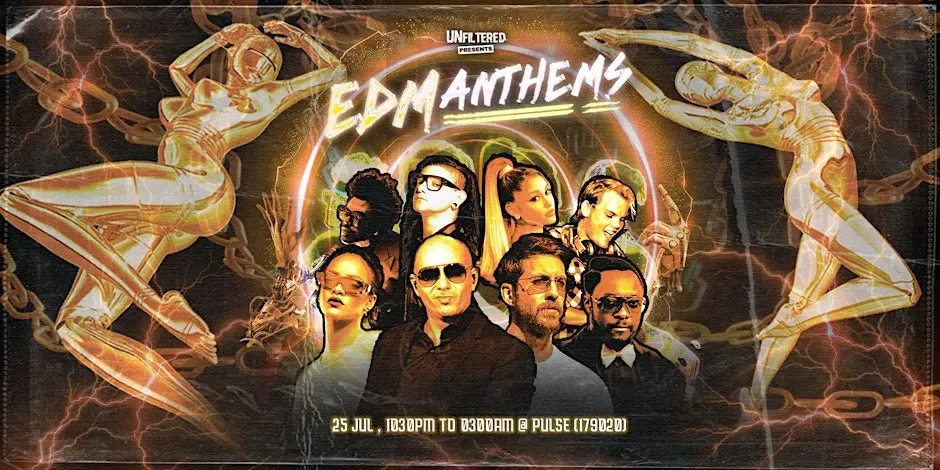4 EDM Anthems by UnfilteredPresents