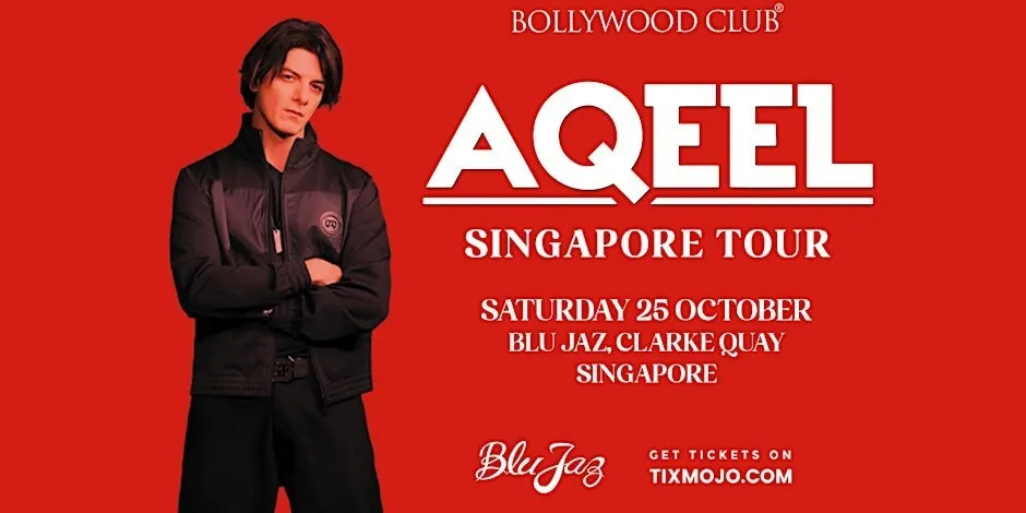 7 Bollywood Club Presents DJ AQEEL LIVE at Blu Jaz, Singapore