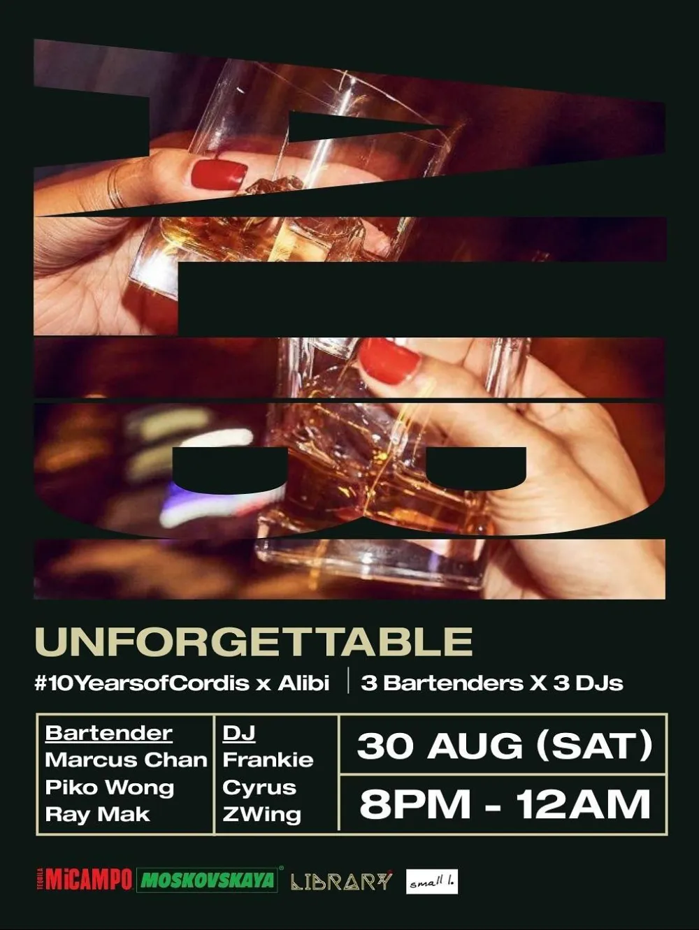 5 UNFORGETTABLE: 3 Bartenders x 3 DJs Party