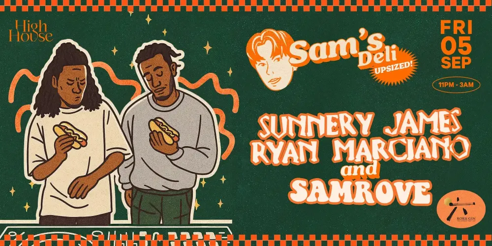 2 Sam's Deli presents Sunnery James & Ryan Marciano