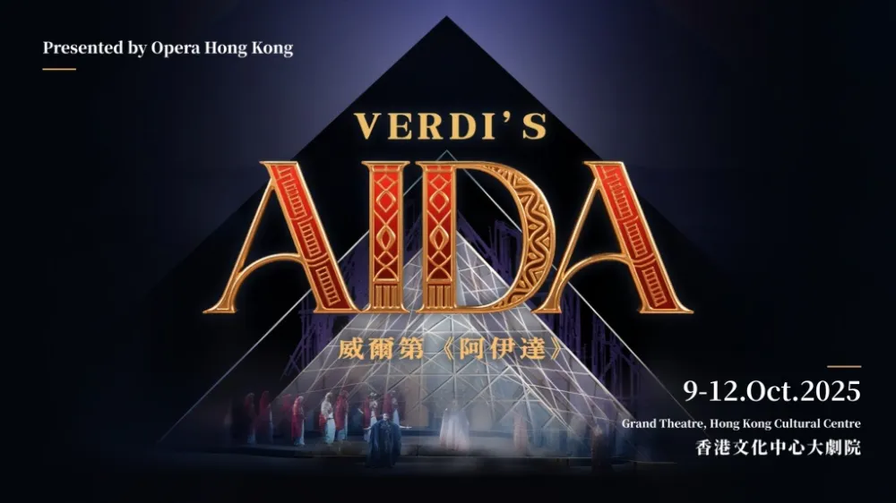 3 Opera Hong Kong Presents: Aïda