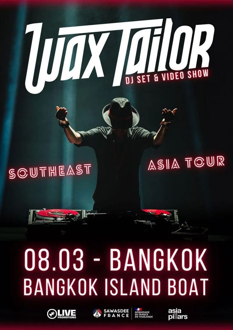 Wax Tailor Southeast Asia Tour