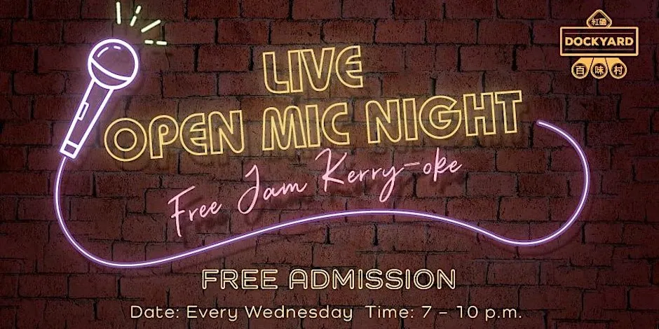 Dockyard Live Open Mic - Free Jam Kerry-oke Night