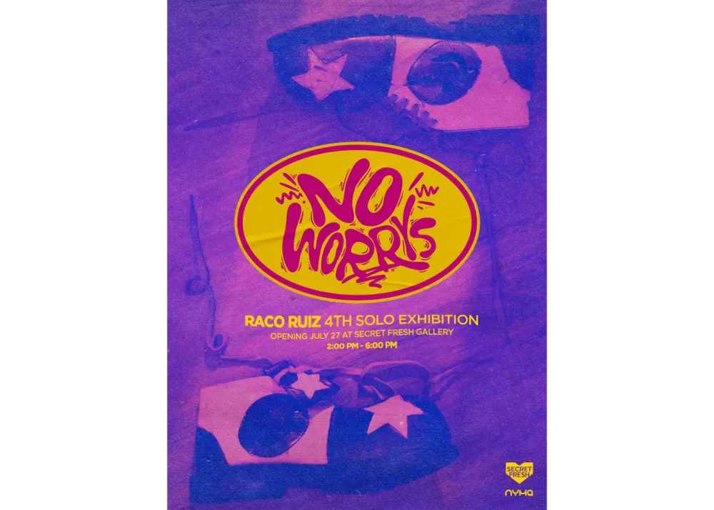 NO WORRYS Raco Ruiz poster
