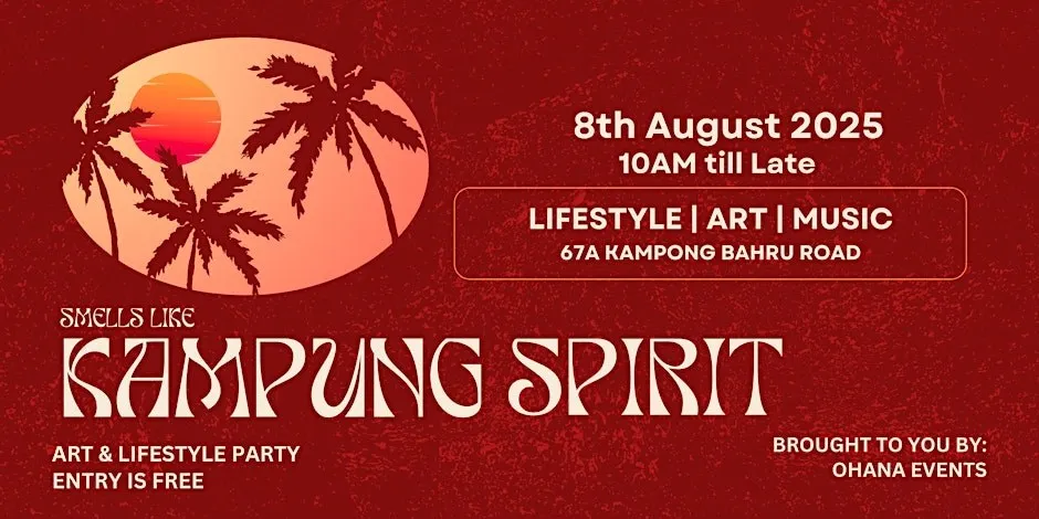 6 Smells Like Kampung Spirit