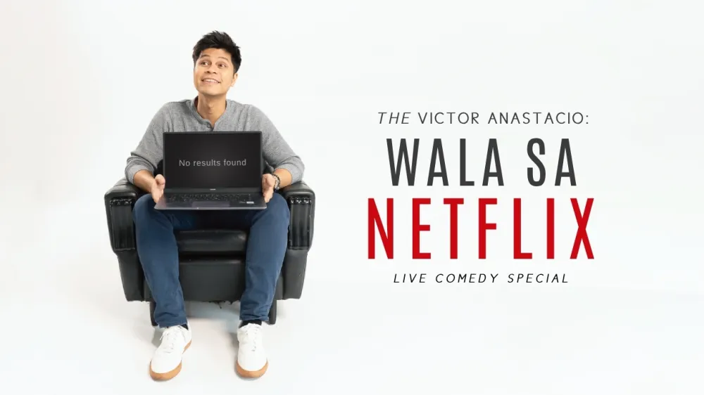 Victor Anastacio: Wala Sa Netflix 1 Hour Comedy Special