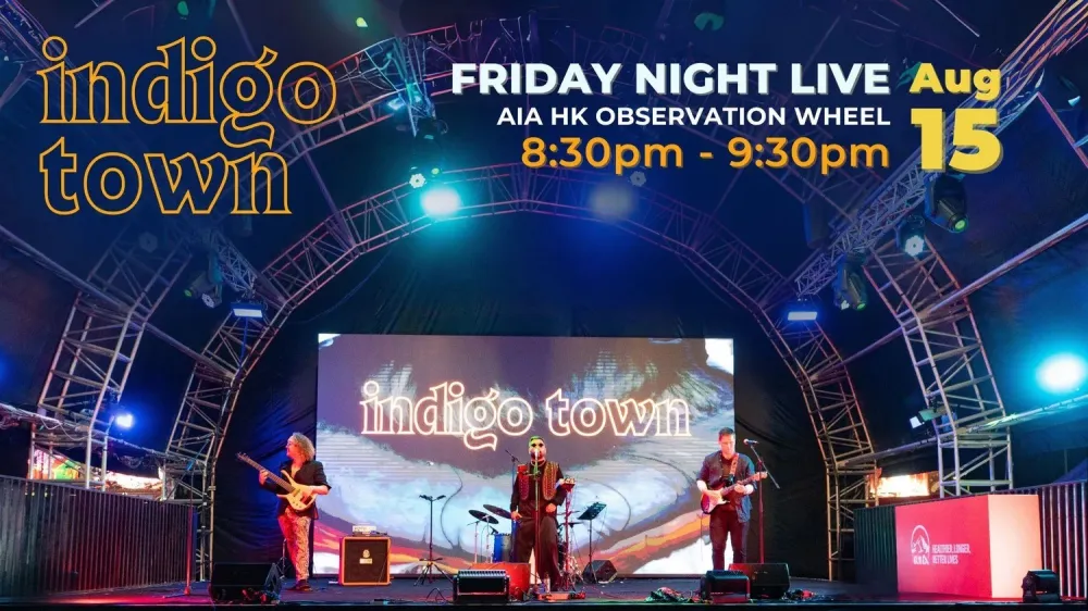 1 Friday Night Live at AIA HK Observation Wheel (Powered by The Wanch)