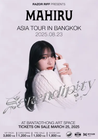 MAHIRU SeRendipity ASIA Tour in Bangkok