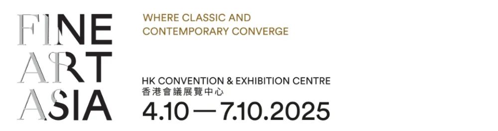 Fine Art Asia 2025 (Hong Kong)