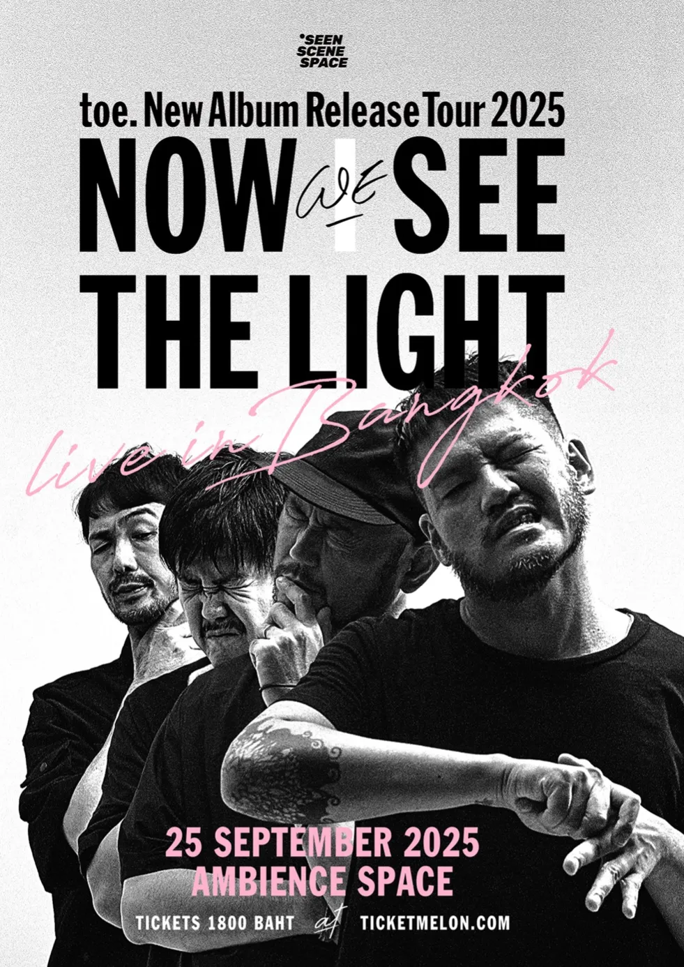 toe 'NOW WE SEE THE LIGHT' Tour 2025 in Bangkok