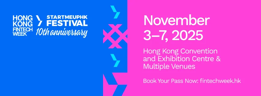 Hong Kong FinTech Week x StartmeupHK Festival 2025 (Hong Kong)