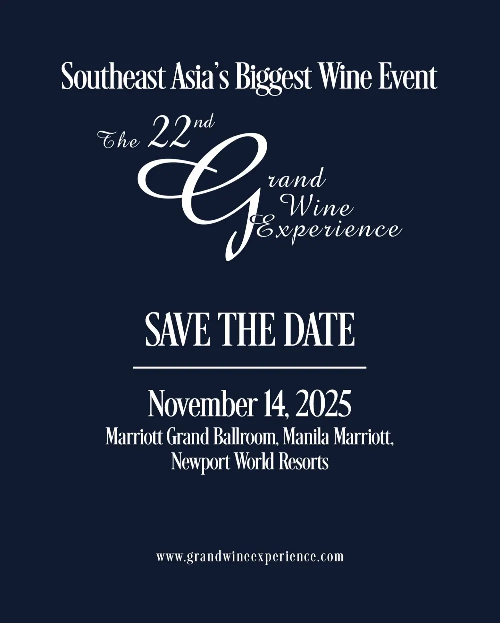 The 22nd Grand Wine Experience