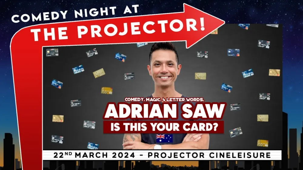 Comedy Night at the Projector – Adrian Saw