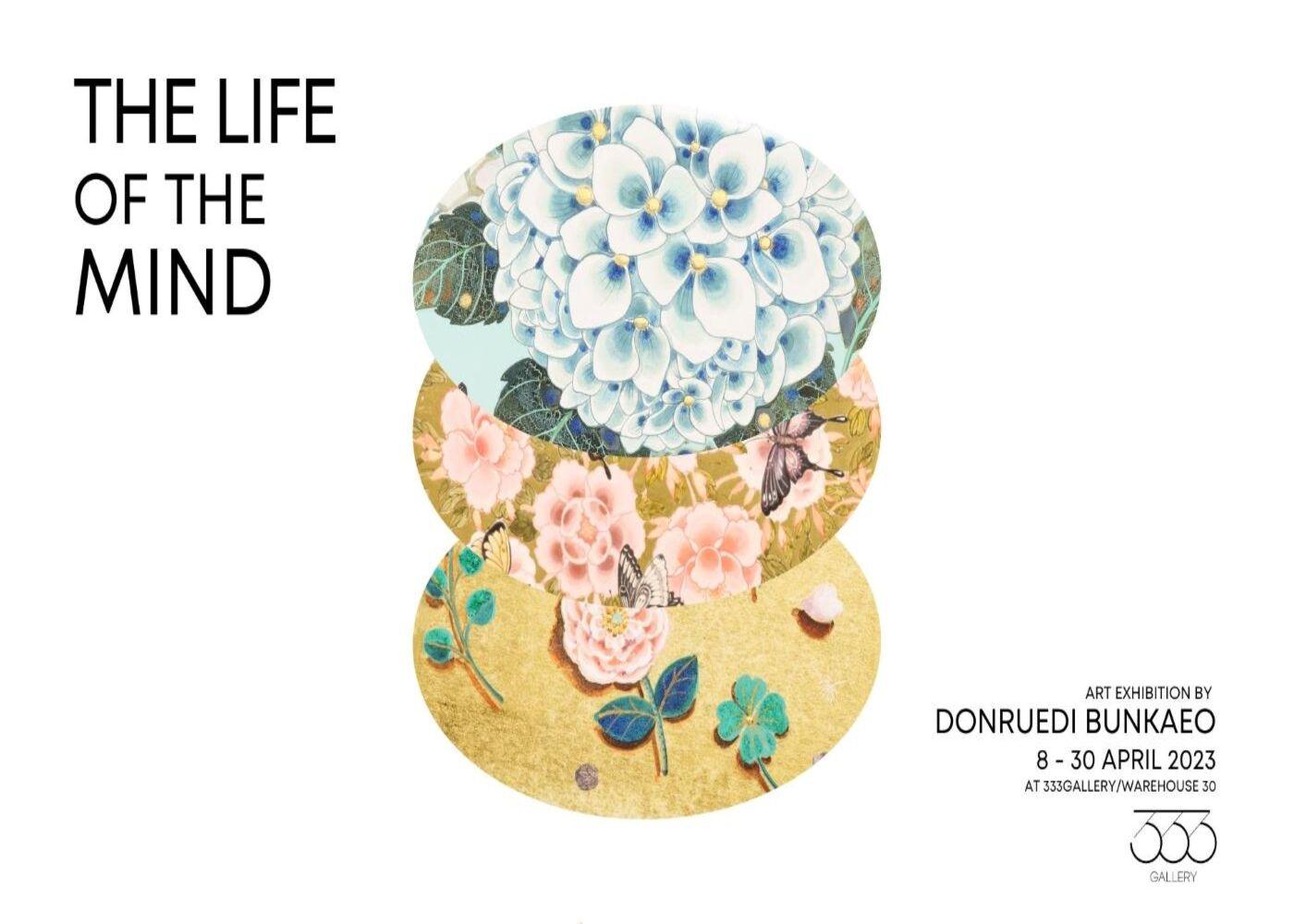 Life of the Mind Exhibit Donruedi Bunkaeo