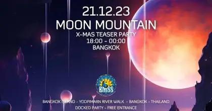 Moon Mountain Xmas Teaser Party Bangkok