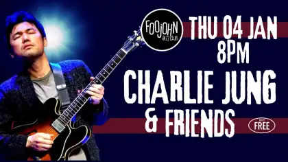Charlie Jung & Friends Live Foojohn jazz club