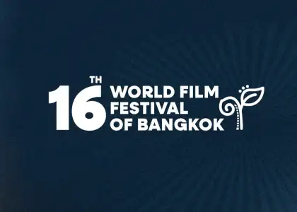 Bangkok World Film Festival Returns This Year to Showcase Over 80 Films